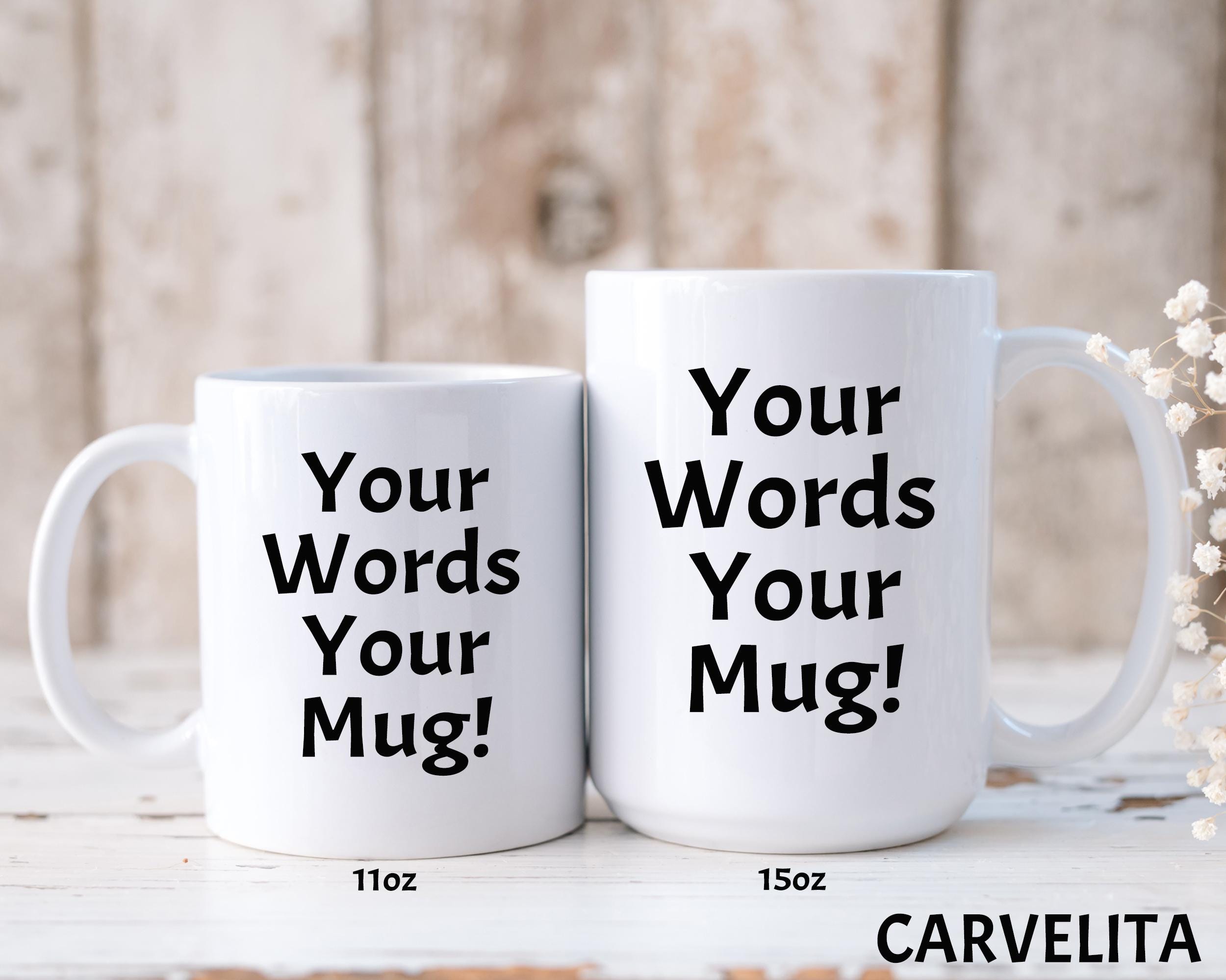 Custom Text Coffee Mug, Personalized Gift, Black Handle Option