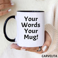 Custom Text Coffee Mug, Personalized Gift, Black Handle Option